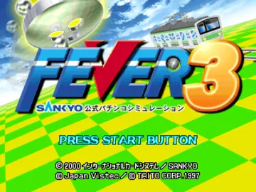 Fever 3 - Sankyo Koushiki Pachinko Simulation (JP) screen shot title